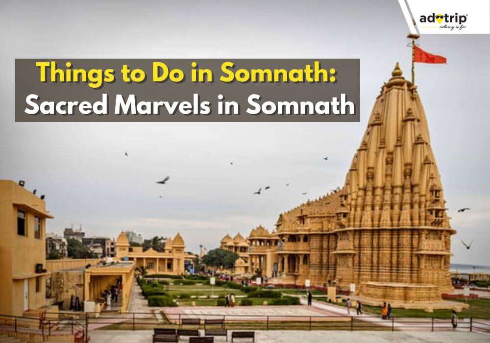 Things to Do in Somnath 